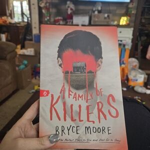 A Family of Killers Book by Bryce Moore